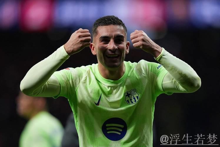 巴萨续约核心球员，费兰潜力成为下一目标